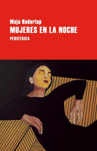 Maja Haderlap — Mujeres en la noche