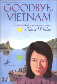 Gloria Whelan — Goodbye, Vietnam