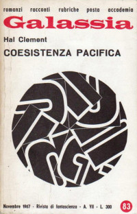 Hal Clement — Coesistenza Pacifica