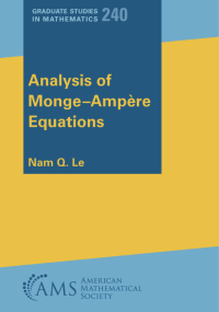 Le, Nam Q. — Analysis of Monge–Ampère Equations