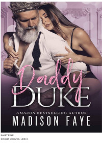 Madison Faye — Daddy Duke