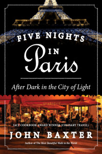 John Baxter — Five Nights in Paris