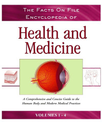 Unknown — Facts on File Encyclopedia of Health and Medicine