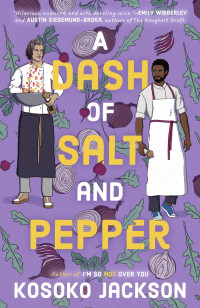 Kosoko Jackson — A Dash of Salt and Pepper
