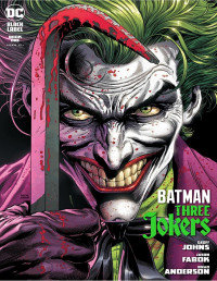 geoff johns, brad anderson, jason fabok — Batman - Three Jokers 001 (2020) (Digital) (Zone-Empire)