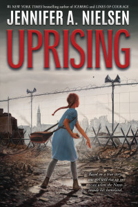 Jennifer A. Nielsen — Uprising