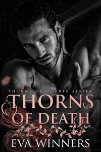 Eva Winners — 03. Thorns of Death