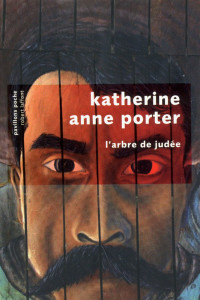 Katherine Anne Porter — L'arbre de judee