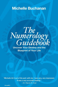 Michelle Buchanan — The Numerology Guidebook
