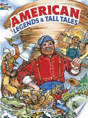 Petruccio, Steven James — American Legends and Tall Tales Coloring Book (Dover Classic Stories Coloring Book)