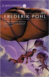 Frederick Pohl — Jem
