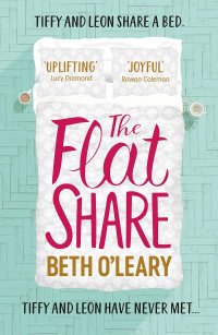 Beth O'Leary — The Flatshare