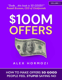 Alex Hormozi — $ 100M Offers [Spanish]