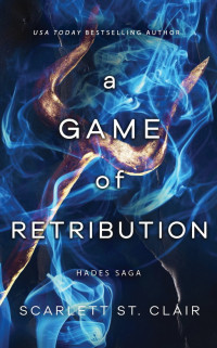 Scarlett St. Clair — A Game of Retribution
