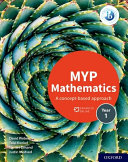Torres-Skoumal, Marlene, Harrison, Rose, Huizink, Clara, Sproat, Aidan — MYP Mathematics 1 (IB MYP SERIES)