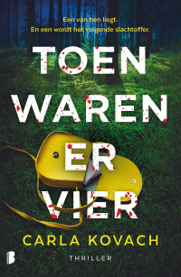 Carla Kovach — Toen waren er vier
