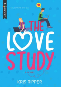 Kris Ripper — The Love Study (The Love Study 1)