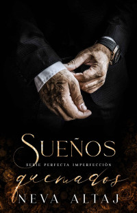 Neva Altaj — Sueños quemados