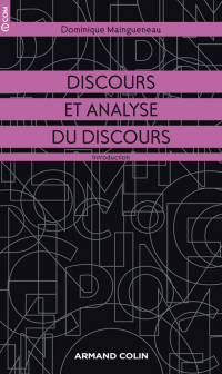 Dominique Maingueneau — Discours et analyse du discours