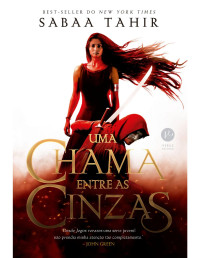Sabaa Tahir — Uma chama entre as cinzas
