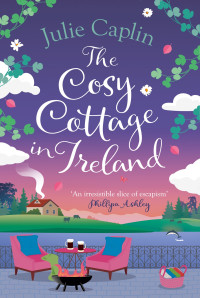 Julie Caplin — The cosy cottage in ireland