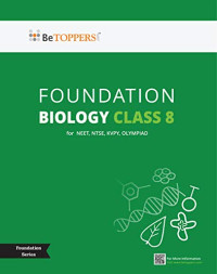 Class 10 Biology - BeTOPPERS NEET Foundation Series - 2022 Edition ...