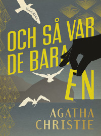 Agatha Christie — Och så var de bara en