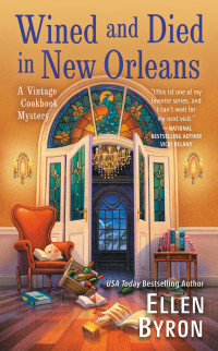 Ellen Byron — Wined and Died in New Orleans