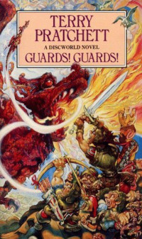 Terry Pratchett [Pratchett, Terry] — Guards! Guards!