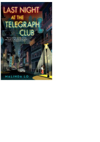 Malinda Lo — Last Night at the Telegraph Club