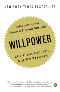 Roy F. Baumeister — Willpower
