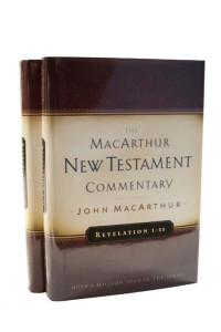 John MacArthur [MacArthur, John] — Revelation 1-22 MacArthur New Testament Commentary Two Volume Set (Macarthur New Testament Commentary Serie)