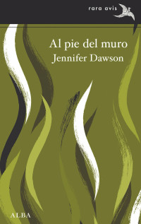 Jennifer Dawson — Al pie del muro