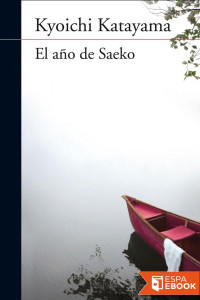 Kyoichi Katayama — El Año De Saeko
