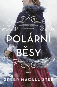 Greer Macallister — Polární běsy