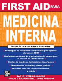 Tao T. Le & Peter Chin-Hong & Thomas E. Baudendistel & Lewis Rubinson — First aid para medicina interna