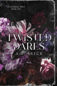 A. R. Breck — Twisted Dares