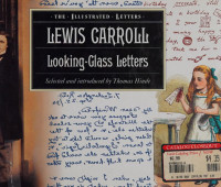 Lewis Carroll — Lewis Carroll: Looking-Glass Letters
