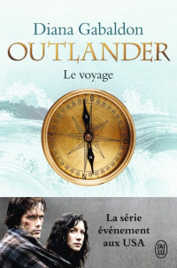 Gabaldon Diana [Gabaldon Diana] — Le Voyage