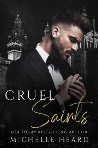 Michelle Heard — Cruel Saints