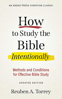 R. A. Torrey — How to Study the Bible (Epub, Mobi & PDF)