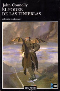 John Connolly — El poder de las tinieblas