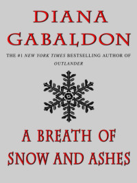 Diana Gabaldon — A Breath of Snow and Ashes