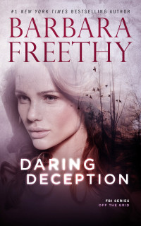 Barbara Freethy [Freethy, Barbara] — Daring Deception