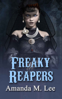 Amanda M. Lee — Freaky Reapers (Mystic Caravan Mystery 8)
