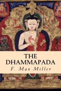 F. Max Miller — The Dhammapada