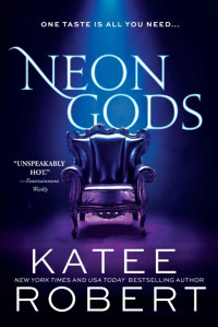 Katee Robert — Neon Gods