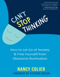 Nancy Colier — Can't Stop Thinking