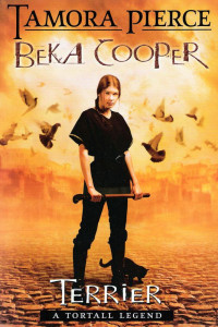 Tamora Pierce — Legend of Beka Cooper 1 - Terrier