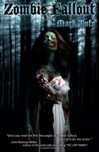 Mark Tufo — Zombie Fallout 1